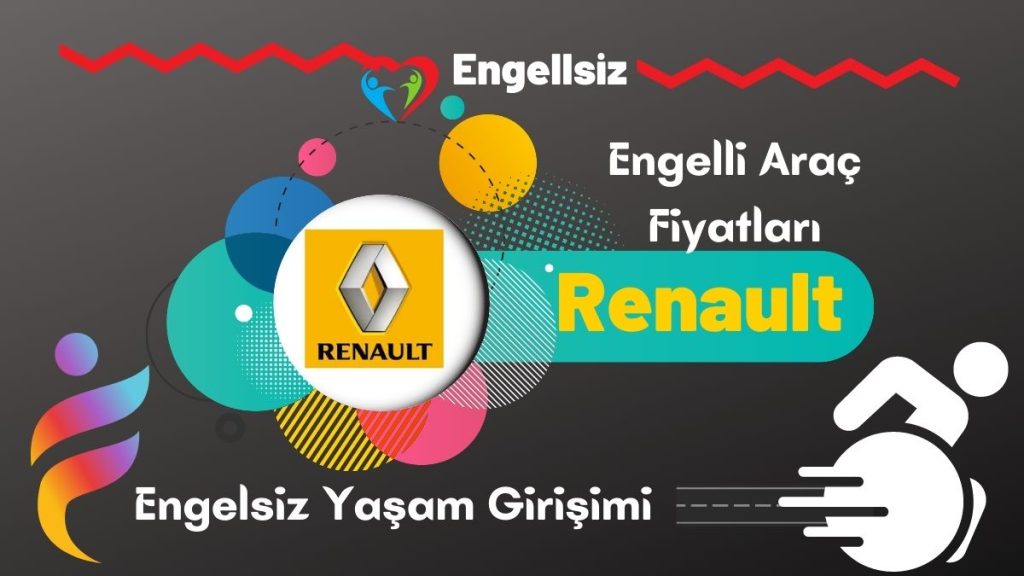 Renault Engelli Araç Fiyatları 2023