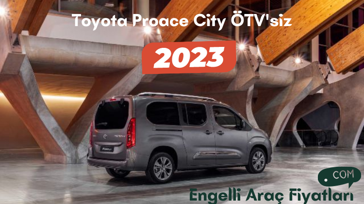 Toyota Proace City ÖTV'siz